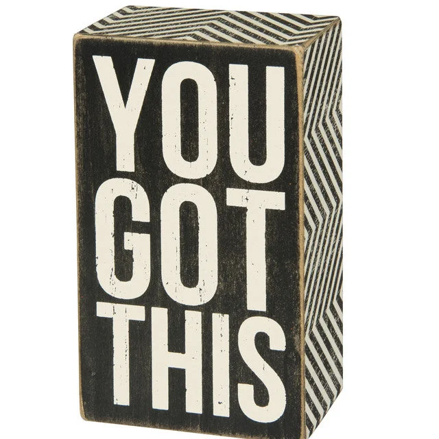 Wood Sign - You Got This