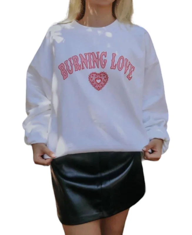 Burning Love Sweatshirt In White